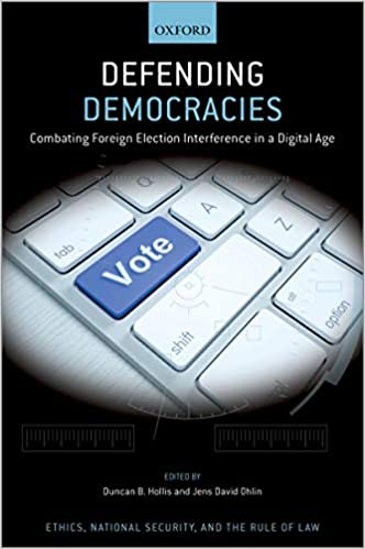 Defending Democracies: Combating Foreign Election Interference in a Digital Age - Orginal Pdf